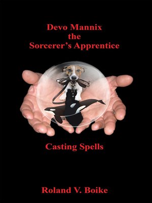 cover image of Devo Mannix the Sorcerer's Apprentice